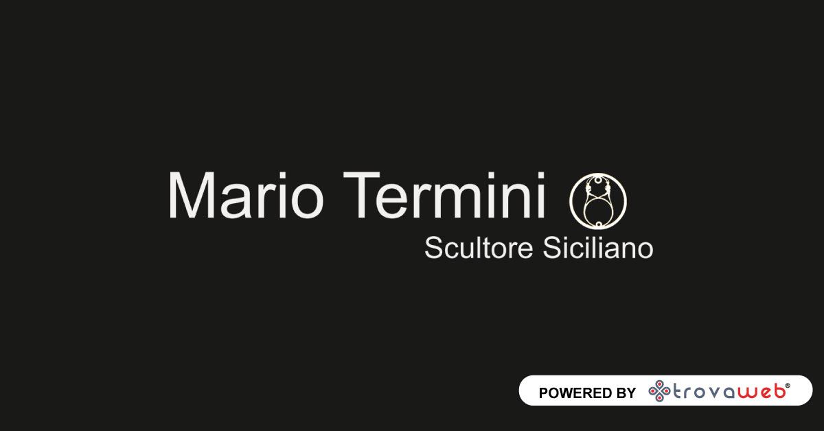 Scultore e pittore creativo - Mario Termini Enna
