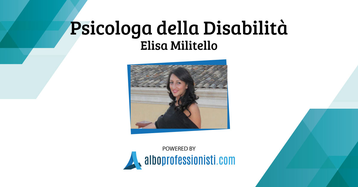 Psicologa della Disabilità Elisa Militello - Agrigento e Palermo